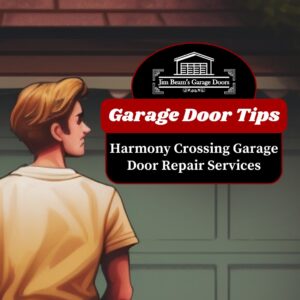 Graphic showing the words Harmony Crossing Garage Door Repair and Installation