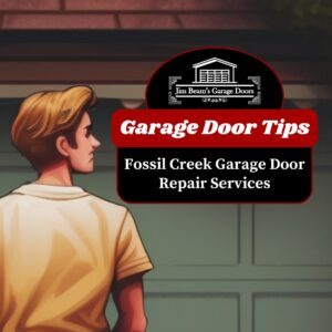 Fossil Creek Garage Door Repair